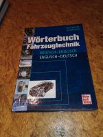 Wörterbuch Fahrzeugtechnik Deutsch-Englisch-Englisch-Deutsch Niedersachsen - Walsrode Vorschau