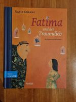 Rafik Schami, Fatima und der Traumdieb, Kinderbuch, Bilderbuch Stuttgart - Stuttgart-Süd Vorschau