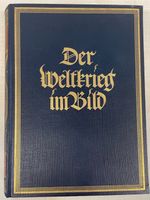 Der Weltkrieg im Bild- Originalaufnahmen 1926 Bayern - Augsburg Vorschau