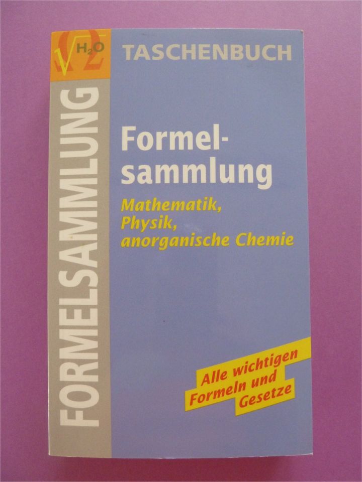 Formelsammlung Mathematik, Physik, anorganische Chemie in Schwarzenbruck