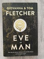 Tom & Giovanna Fletcher: Eve of Man (1), englischsprachig Nordrhein-Westfalen - Monheim am Rhein Vorschau