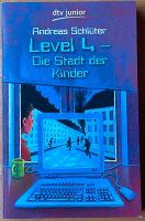 Level 4 - Die Stadt der Kinder - Andreas Schlüter Baden-Württemberg - Königheim Vorschau