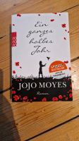 Ein ganzes halbes Jahr von Jojo Moyes Berlin - Reinickendorf Vorschau