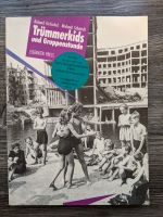 Roland Gröschel TRÜMMERKIDS UND GRUPPENSTUNDE  ISBN 3885203162 Baden-Württemberg - Ettlingen Vorschau