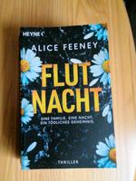 Alice Feeney. Flutnacht. Nordrhein-Westfalen - Warburg Vorschau