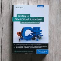 Einstieg in C# mit Visual Studio 2017 - Rheinwerk IT Fachbuch Nordrhein-Westfalen - Frechen Vorschau