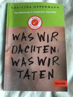 „Was wir dachten was wir taten“ Kurzfassung in einfacher Sprache Hessen - Gladenbach Vorschau