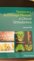 Temporary Anchorage Devices in Clinical Orthodontics  Park Buch München - Sendling Vorschau