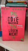 Tote Mädchen lügen nicht - Jay Asher Baden-Württemberg - Gruibingen Vorschau