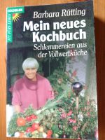 Kochbuch, Mein neues Kochbuch, Autorin Barbara Rütting Baden-Württemberg - Gechingen Vorschau