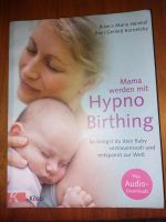 Mama werden mit Hypnobirthing Berlin - Tempelhof Vorschau
