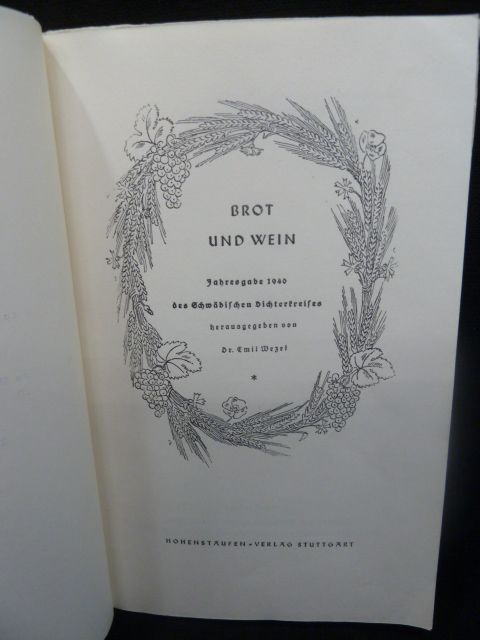 Brot und Wein Jahresgabe Schwäbischer Dichtung 1940 /Bosch GmbH in Täferrot