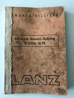 Ersatzteilliste Lanz Allzweck-Bauern-Bulldog D 5506-16 PS Rheinland-Pfalz - Saarburg Vorschau