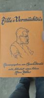 Zille's Vermächtnis Hans Ziller Buch (Erstausgabe 1930) Nordrhein-Westfalen - Wipperfürth Vorschau