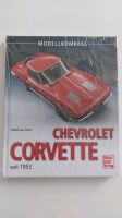 Buch Modellkompass Chevrolet Corvette - originalverpackt Sachsen-Anhalt - Schkopau Vorschau