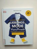 Lieblingsmode Mami Made: Outfits für 3 Monate bis 3 Jahre. Nähen Niedersachsen - Hagenburg Vorschau