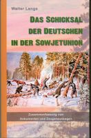 Das Schicksal der Deutschen in der Sowjetunion. Russlanddeutsche_ Frankfurt am Main - Nordend Vorschau