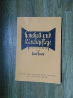 Haushalt- und Wäschepflege von Luise Haarer 1957 Buch Thüringen - Greiz Vorschau