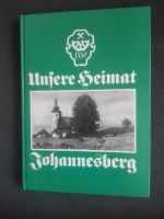 Unsere Heimat Johannesberg Bayern - Mengkofen Vorschau