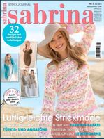 Ich suche die Strickzeitschrift Sabrina 05 / 2018 Nordrhein-Westfalen - Oberhausen Vorschau
