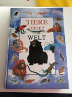 Tiere dieser Welt Buch Kiel - Hassee-Vieburg Vorschau