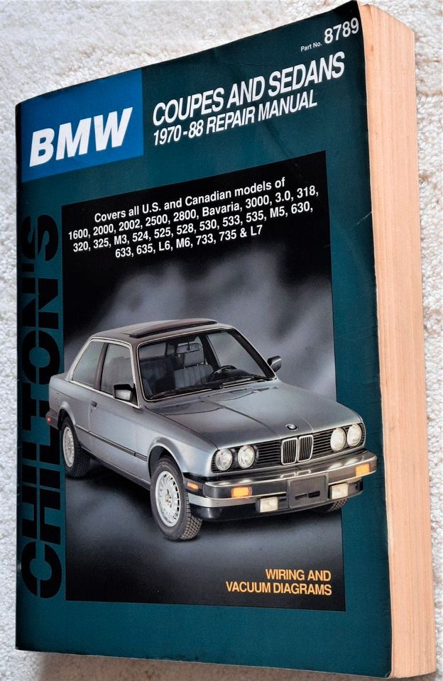 BMW E30 E28 etc. Chilton's Bmw: Coupes Sedans 1970-88 Chilton's in Buchholz in der Nordheide