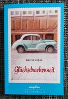 Taschenbuch Glücksdrachenzeit Katrin Zipse Bayern - Giebelstadt Vorschau