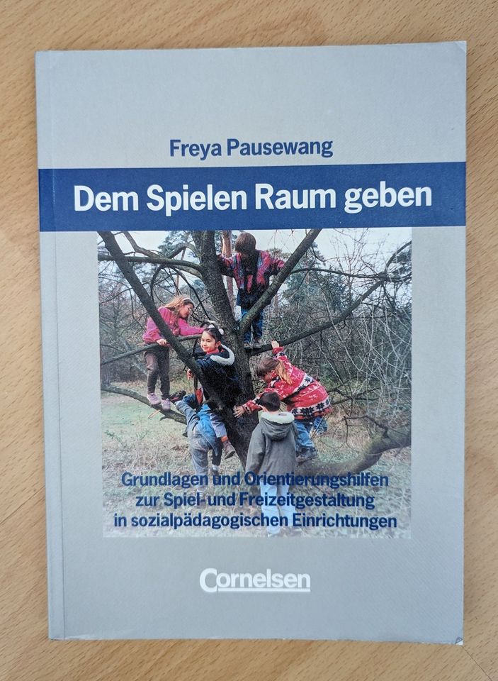 Freya Pausewang - Dem Spielen Raum geben - Erzieher Ausbildung in Wachtberg