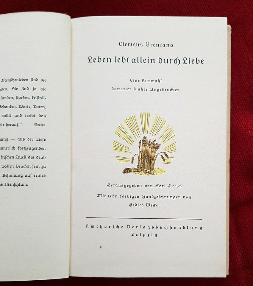 Clemens Brentano: Leben lebt allein durch Liebe 1937 in Dresden