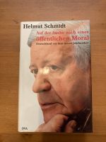 Helmut Schmidt: Auf der Suche nach einer öffentlichen Moral Baden-Württemberg - Rutesheim   Vorschau