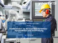 Studierende/r im Bereich Maschinenbau - Konstruktion und Entwickl Baden-Württemberg - Tettnang Vorschau