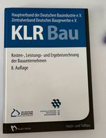 KLR-Bau, 8. Auflage 2016 (gebunden) Bayern - Höchstadt Vorschau