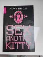 Buch Sex and the Kitty Nancy the Cat Katze Schleswig-Holstein - Lägerdorf Vorschau