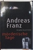 Andreas Franz - Mörderische Tage Nordrhein-Westfalen - Bornheim Vorschau