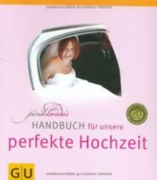 PinkBride's Handbuch für unsere perfekte Hochzeit von GU Frankfurt am Main - Gallusviertel Vorschau