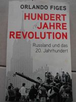 Orlando Figes - Hundert Jahre Revolution Russland 20. Jahrhundert Bayern - Bad Kissingen Vorschau