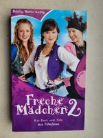 Freche Mädchen 2 - Taschenbuch zum Film - ISBN: 978-3-522-50167-5 Bayern - Starnberg Vorschau