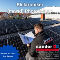 ⚡️ Elektroniker (m/w/d) für Photovoltaik Weissach und Umgebung Baden-Württemberg - Weissach Vorschau