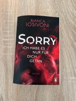 Buch sorry ich habe es für dich getan Bianca Iosivoni Nordrhein-Westfalen - Geseke Vorschau