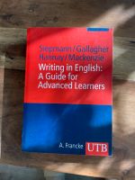 Writing in English: A Guide for Advanced Learners (Siepmann) Nordrhein-Westfalen - Leverkusen Vorschau