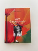 Vom Glücklichsein - das Tagebuch der Alice Niedersachsen - Wolfsburg Vorschau