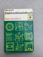 Das große Elektronikbastelbuch von Hagen Jakubaschk, DDR 1972 Berlin - Marzahn Vorschau