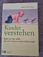 Kinder verstehen, Born to be wild, Renz-Polster Feldmoching-Hasenbergl - Feldmoching Vorschau