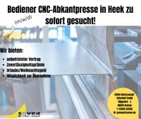 CNC-Bediener (m/w/d) für Abkantpressen zu sofort gesucht!!! Nordrhein-Westfalen - Heek Vorschau