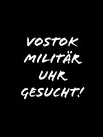 Vostok militär Uhr Thüringen - Dingelstädt Vorschau