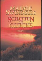 Schatten des Glücks von Madge Swindells ISBN 9783404148769 Bayern - Regensburg Vorschau
