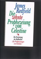 Die zehnte Prophezeiung von Celestine - James Redfield Bayern - Regensburg Vorschau