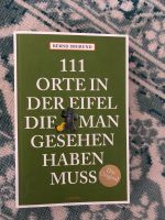 Buch 111 Orte in der Eifel die man gesehen haben muss Köln - Braunsfeld Vorschau