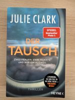 Buch „Der Tausch.“ von Julie Clark Frankfurt am Main - Preungesheim Vorschau