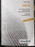 Buch „EM-X- die heilende Kraft von Antioxidantien… Bayern - Trogen Vorschau